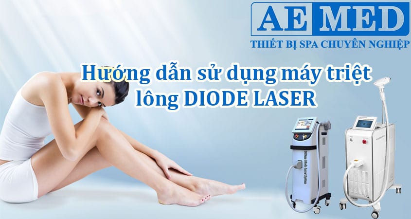 huong-dan-su-dung-may-triet-long-diode-laser