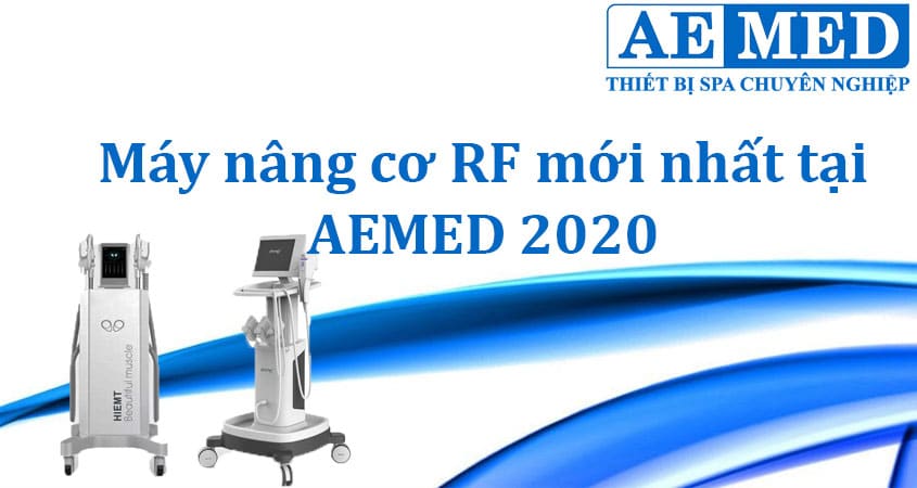 may-nang-co-rf-moi-nhat-tai-aemed-2020