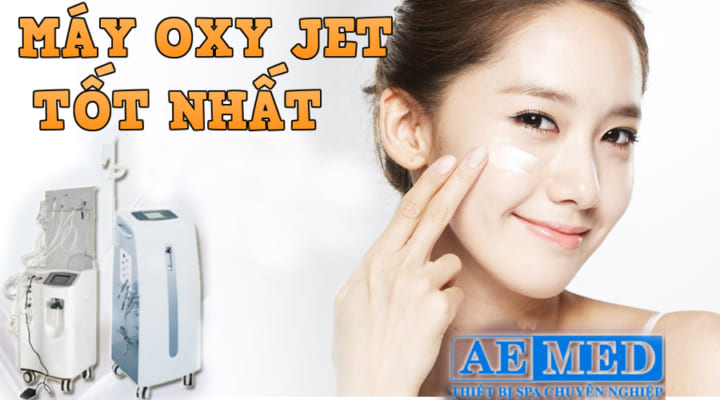 MÁY OXY JET TỐT NHẤT 5