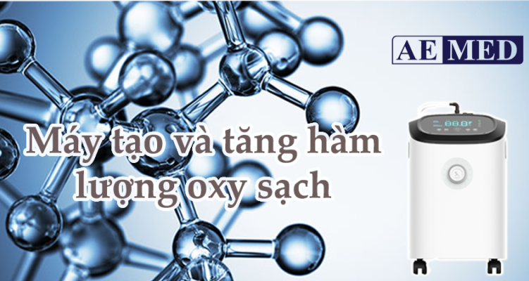 may-tao-va-tang-ham-luong-oxy-sach-1