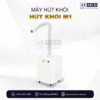MAY-HUT-KHOI-M1-1