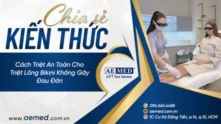 Cách-triệt-an-toàn-cho-triệt-lông-bikini-không-gây-đau-đớn