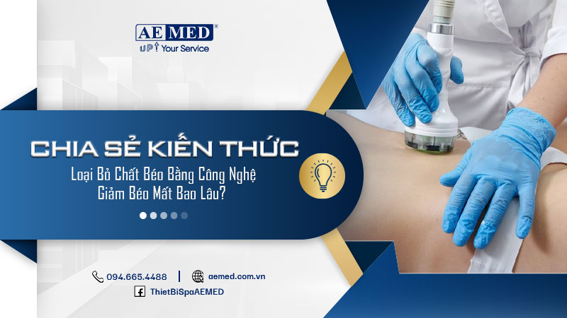 Loại bỏ chất béo bằng công nghệ giảm béo mất bao lâu? 1