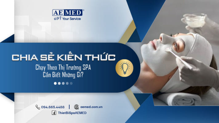 Chạy-theo-thị-trường-SPA-cần-biết-những-gì-