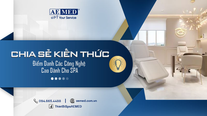 Điểm danh các công nghệ cao dành cho SPA 1