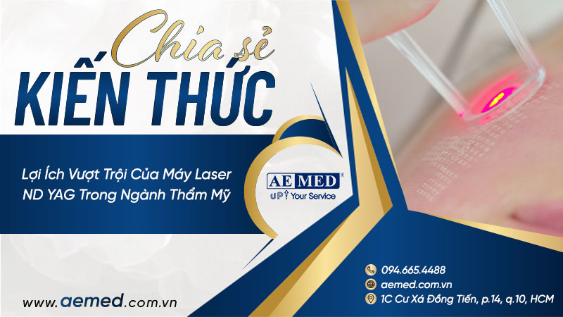 Lợi ích vượt trội của máy laser ND YAG trong ngành thẩm mỹ 1