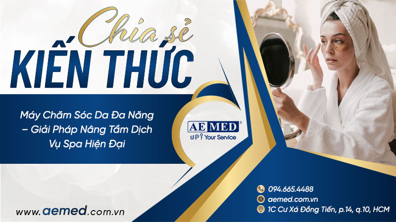 Máy chăm sóc da đa năng – Giải pháp nâng tầm dịch vụ Spa hiện đại 1