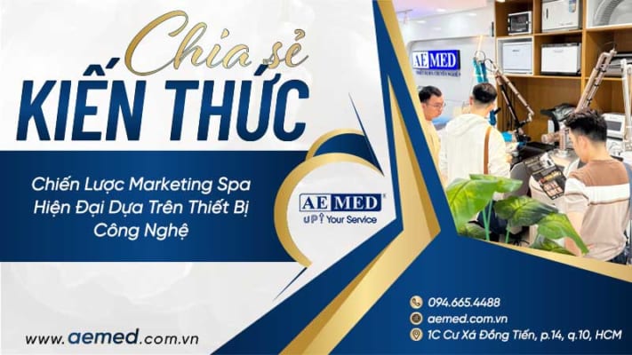 Chiến-lược-marketing-spa-hiện-đại-dựa-trên-thiết-bị-công-nghệ