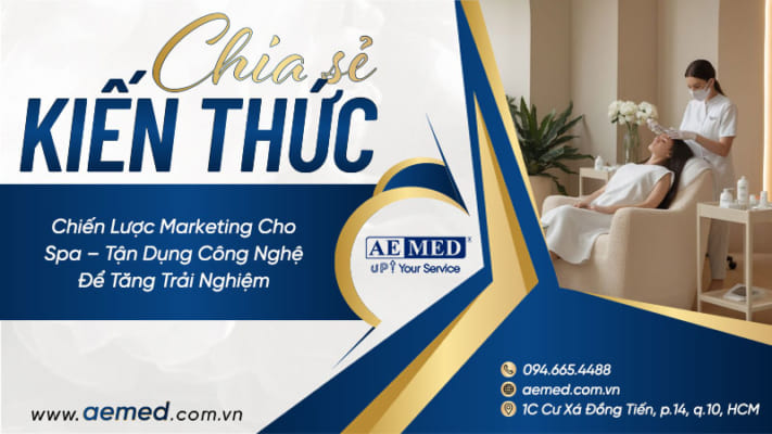 Chiến-lược-marketing-cho-spa-–-tận-dụng-công-nghệ-để-tăng-trải-nghiệm