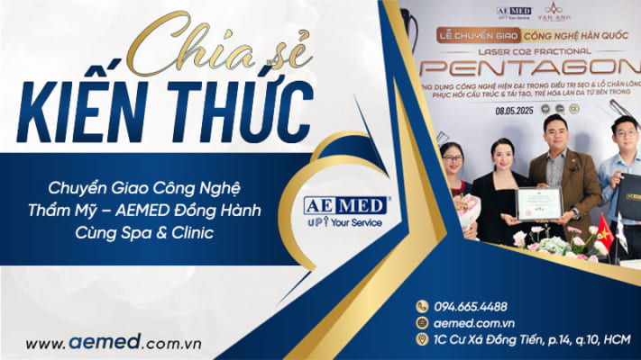 Chuyển-giao-công-nghệ-thẩm-mỹ-–-AEMED-đồng-hành-cùng-spa-&-clinic