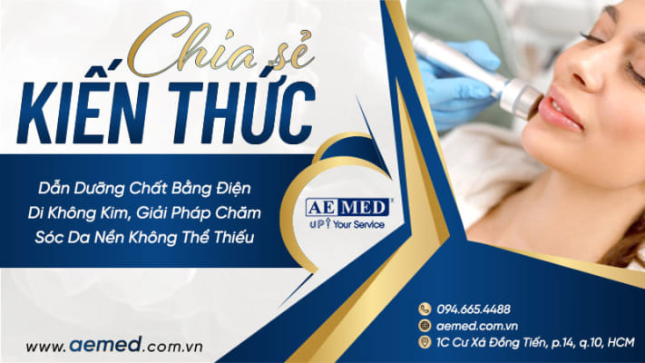 Dẫn-dưỡng-chất-bằng-điện-di-không-kim,-giải-pháp-chăm-sóc-da-nền-không-thể-thiếu