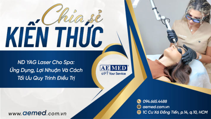 ND-YAG-Laser-Cho-Spa--Ứng-Dụng,-Lợi-Nhuận-Và-Cách-Tối-Ưu-Quy-Trình-Điều-Trị