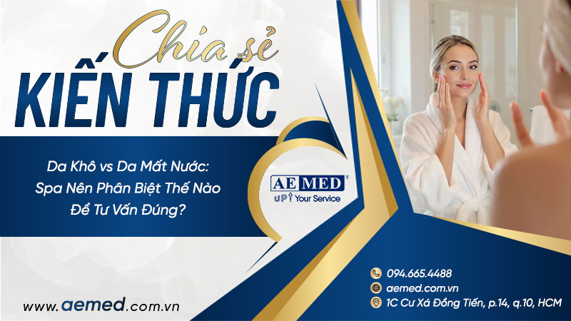 Da khô vs. Da mất nước: Spa nên phân biệt thế nào để tư vấn đúng? 1