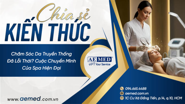 Chăm sóc da truyền thống đã lỗi thời? Cuộc chuyển mình của spa hiện đại 3 Chăm-sóc-da-truyền-thống-đã-lỗi-thời--Cuộc-chuyển-mình-của-spa-hiện-đại
