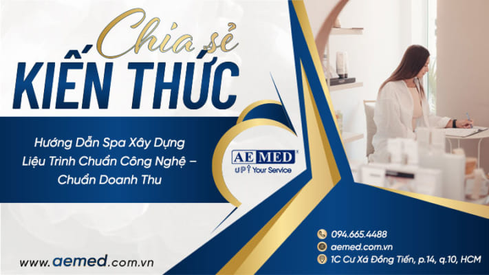 Hướng dẫn spa xây dựng liệu trình chuẩn công nghệ – chuẩn doanh thu 1 Hướng-dẫn-spa-xây-dựng-liệu-trình-chuẩn-công-nghệ-–-chuẩn-doanh-thu