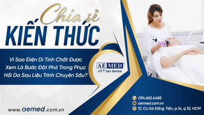 Vì-sao-điện-di-tinh-chất-được-xem-là-bước-đột-phá-trong-phục-hồi-da-sau-liệu-trình-chuyên-sâu-