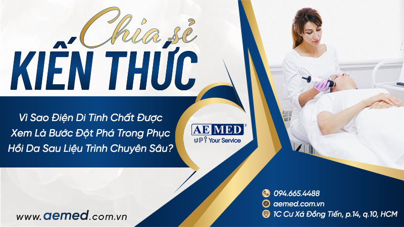 Vì sao điện di tinh chất được xem là bước đột phá trong phục hồi da sau liệu trình chuyên sâu? 1 Vì sao điện di tinh chất được xem là bước đột phá trong phục hồi da sau liệu trình chuyên sâu? 1