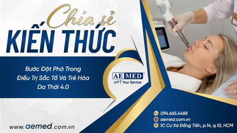 Bước đột phá trong điều trị sắc tố và trẻ hóa da thời 4.0 1