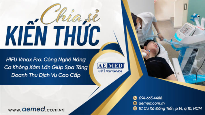 HIFU-Vmax-Pro--Công-nghệ-nâng-cơ-không-xâm-lấn-giúp-spa-tăng-doanh-thu-dịch-vụ-cao-cấp