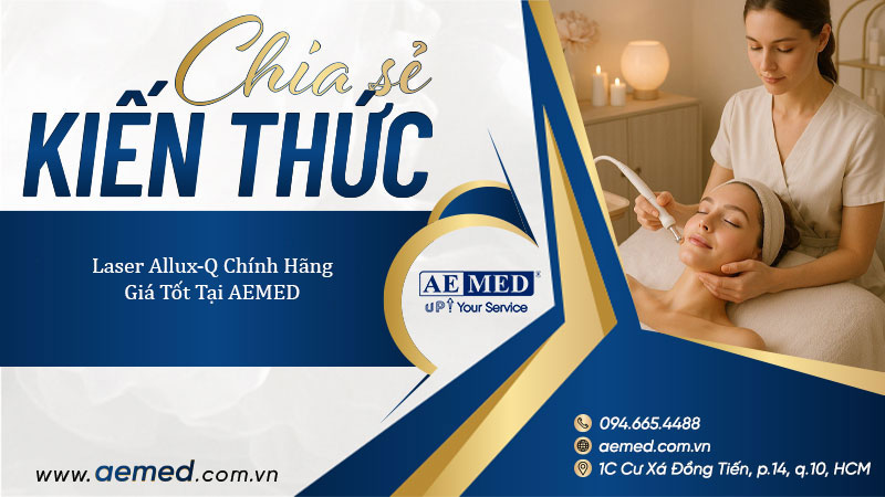 Laser Allux-Q Chính Hãng - Giá Tốt Tại AEMED 1